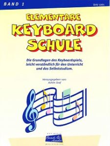 Elementare Keyboardschule, Bd. 1
