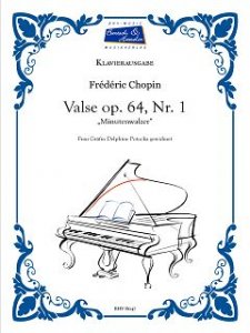 Chopin, Valse op. 64, Nr. 1