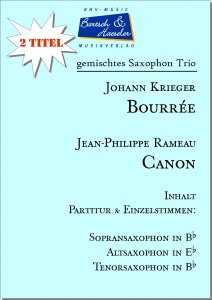 2 Saxophon Trio: Bourrée und Canon (SAT)