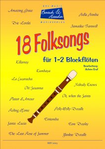 18 Folksongs für 1-2 Blockflöten