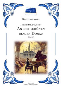 An der schönen blauen Donau, Op. 314