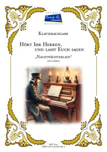 Hört Ihr Herren, und lasst Euch sagen / Nachtwächterlied